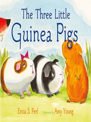 cover image of The Three Little Guinea Pigs